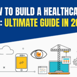How to Build a Healthcare App
