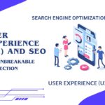 User Experience (UX) and SEO