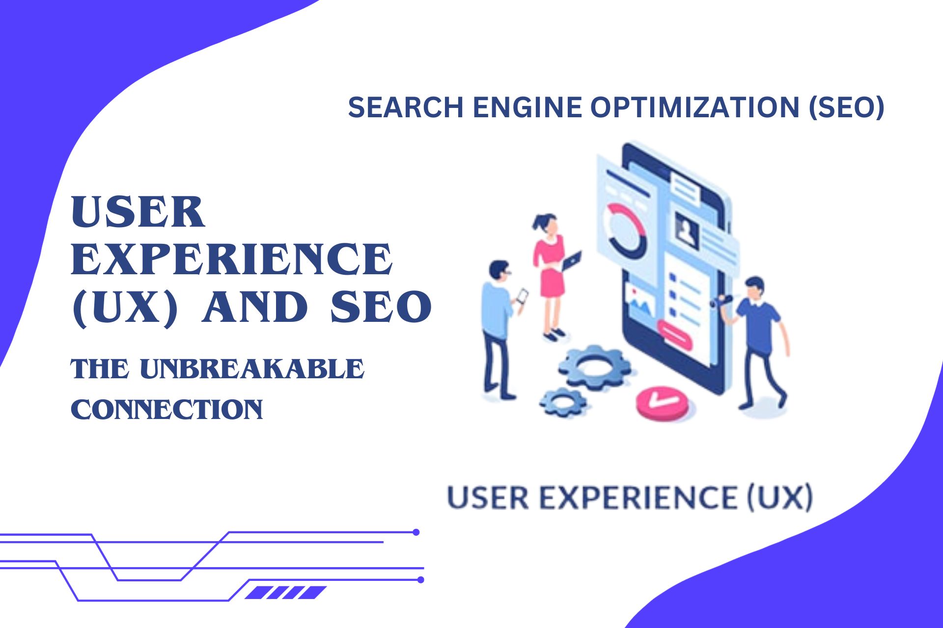 User Experience (UX) and SEO
