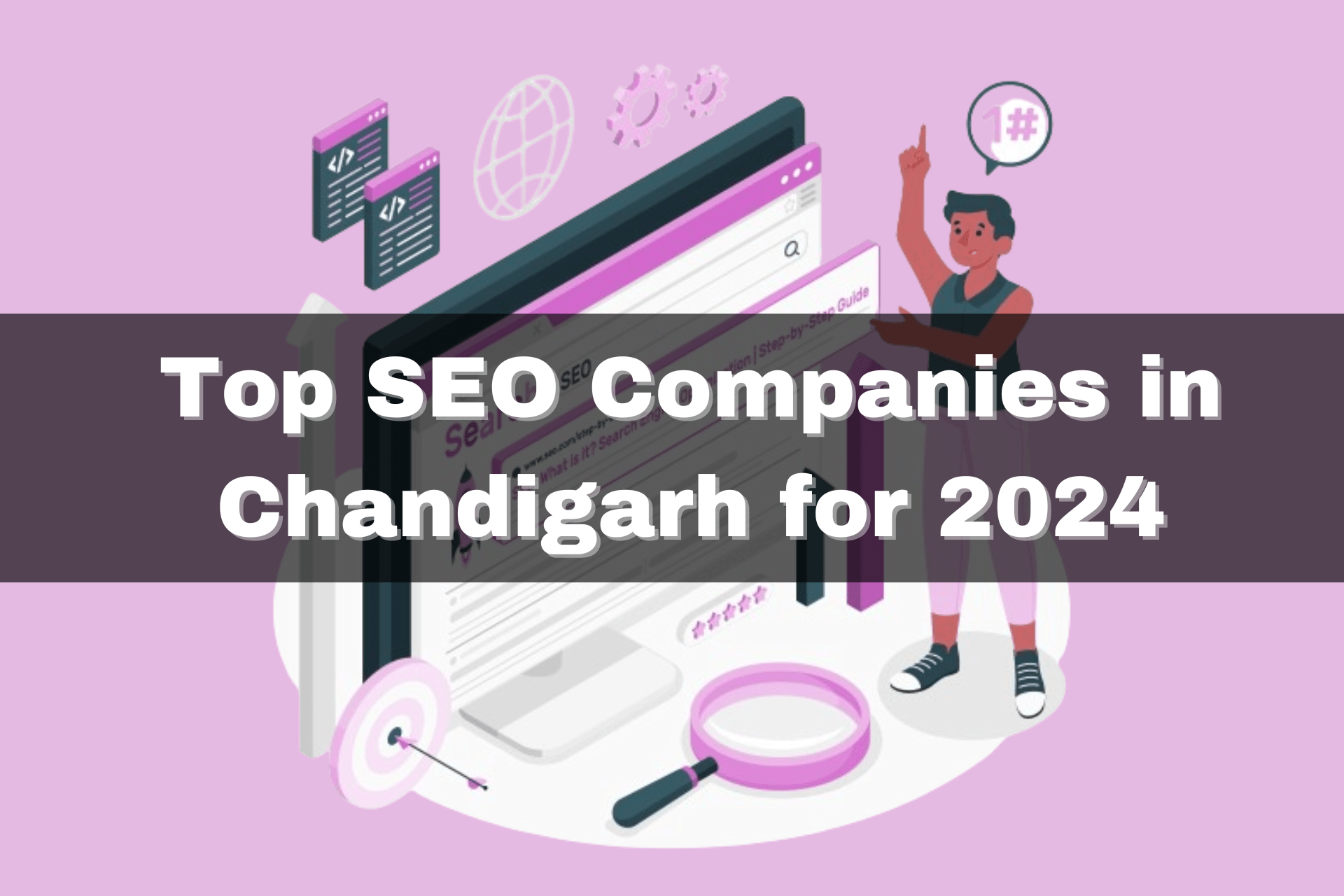 top seo companies in chandigarh for 2024