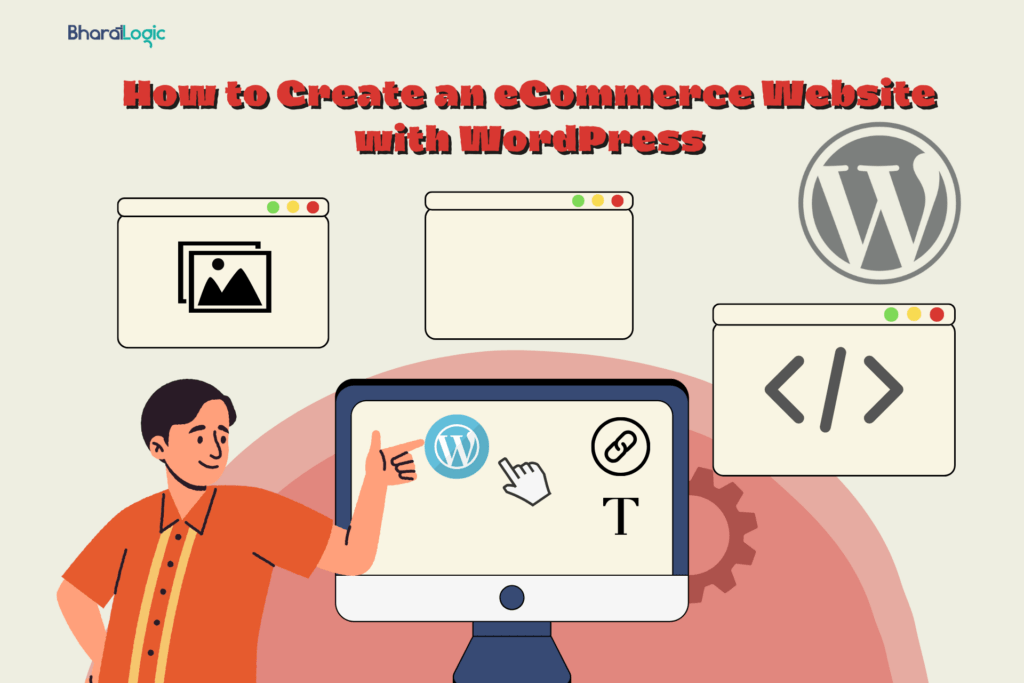 How to Create an Ecommerce Website with WordPress