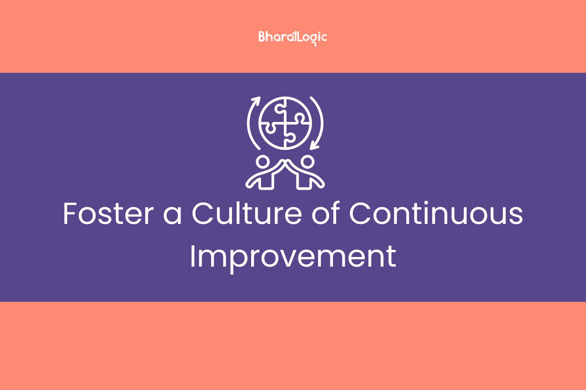 Foster a Culture of Continuous Improvement