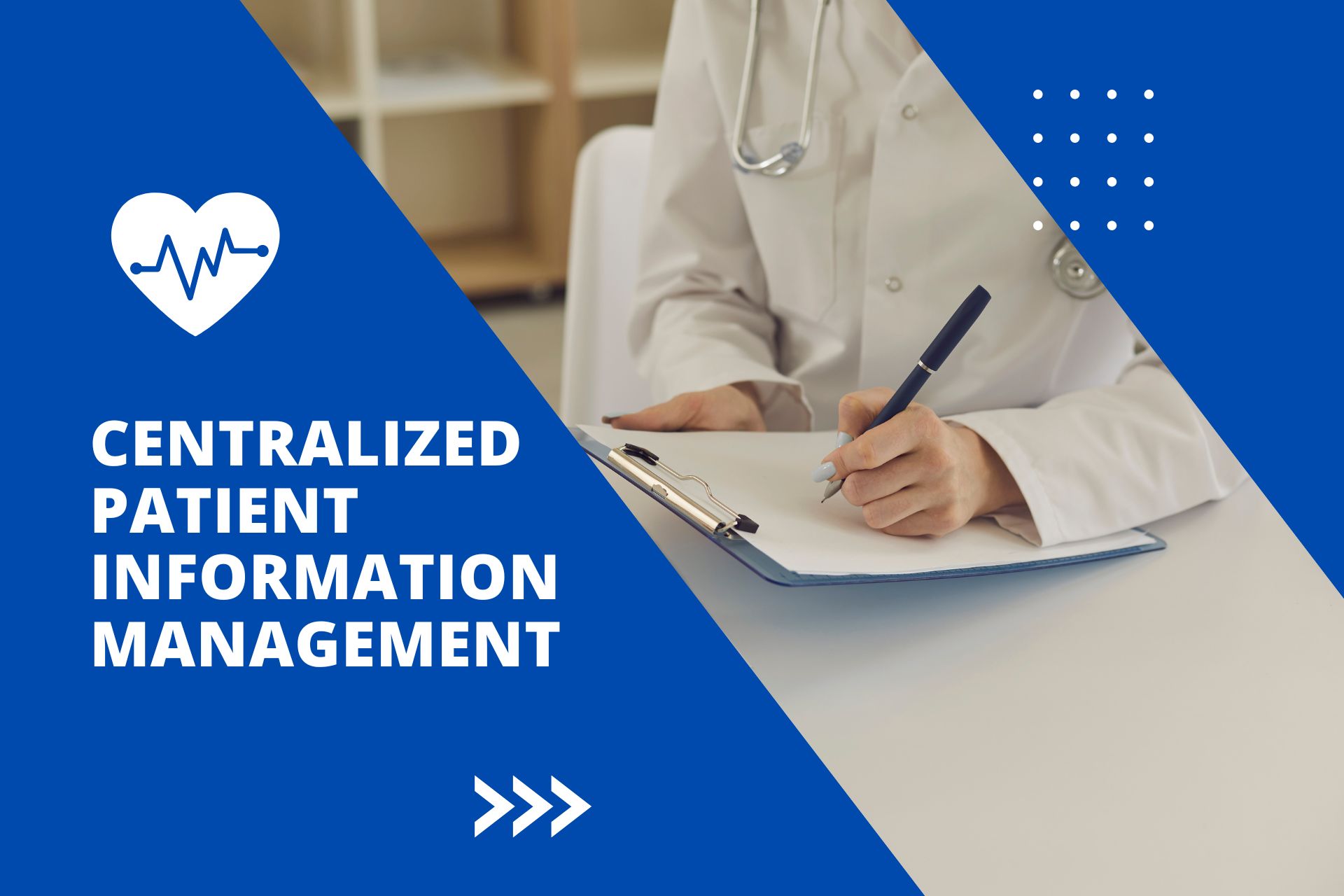 Centralized Patient Information Management