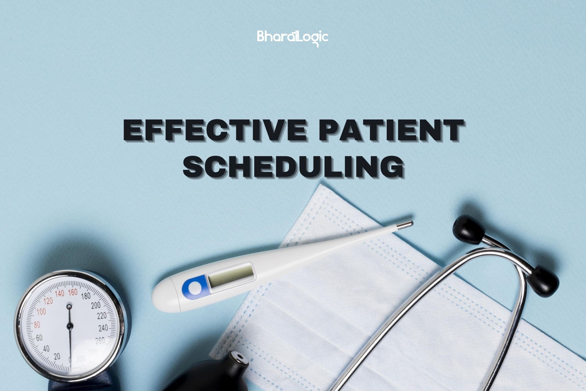 effective patient scheduling
