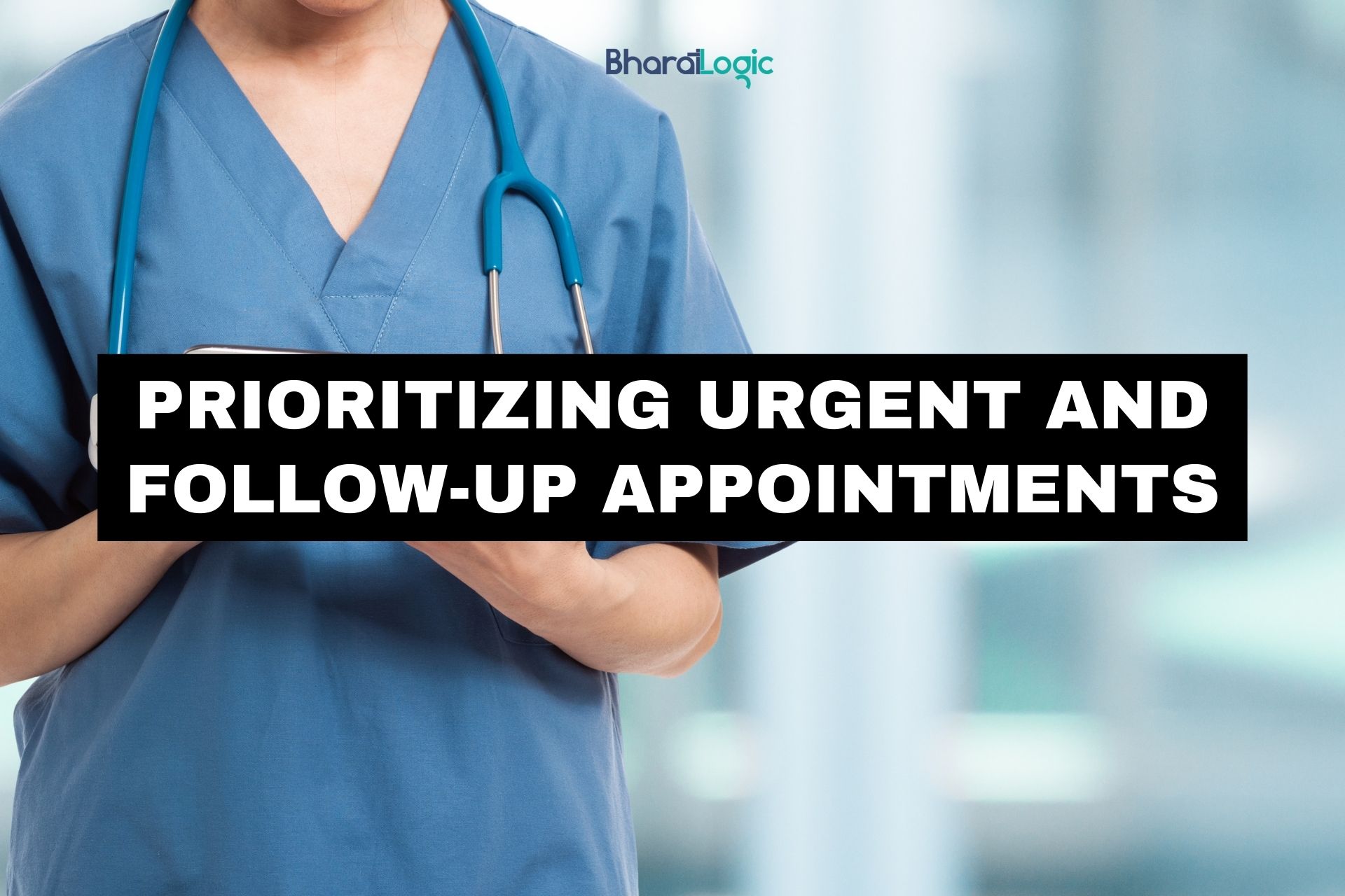 Prioritizing Urgent and Follow-Up Appointments