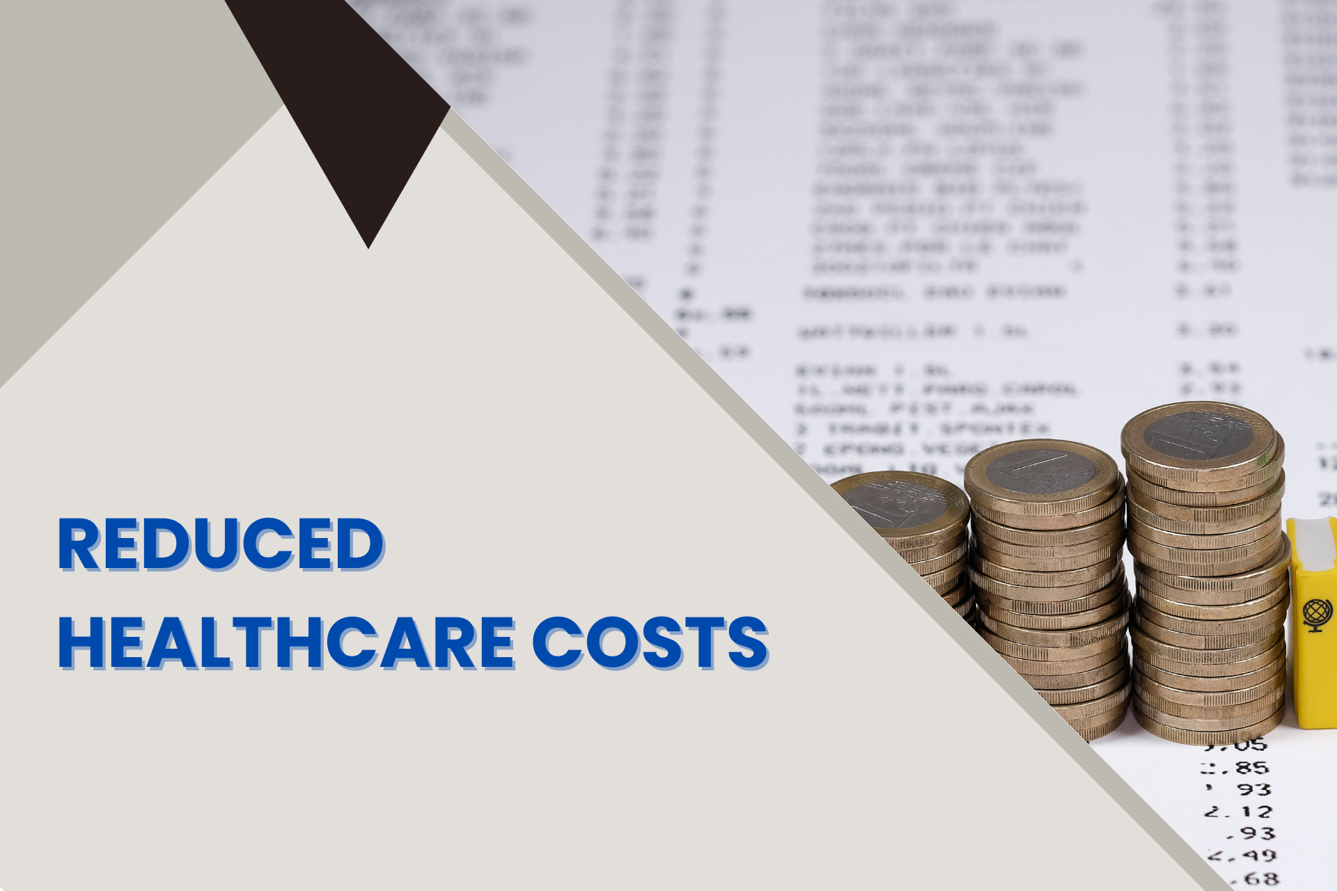 Reduced Healthcare Costs