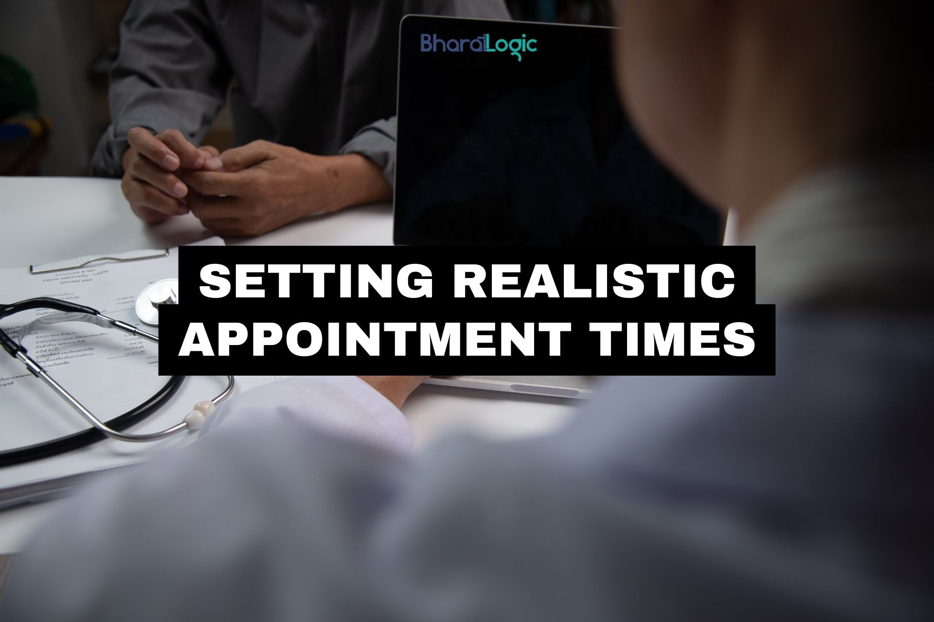 Setting Realistic Appointment Times