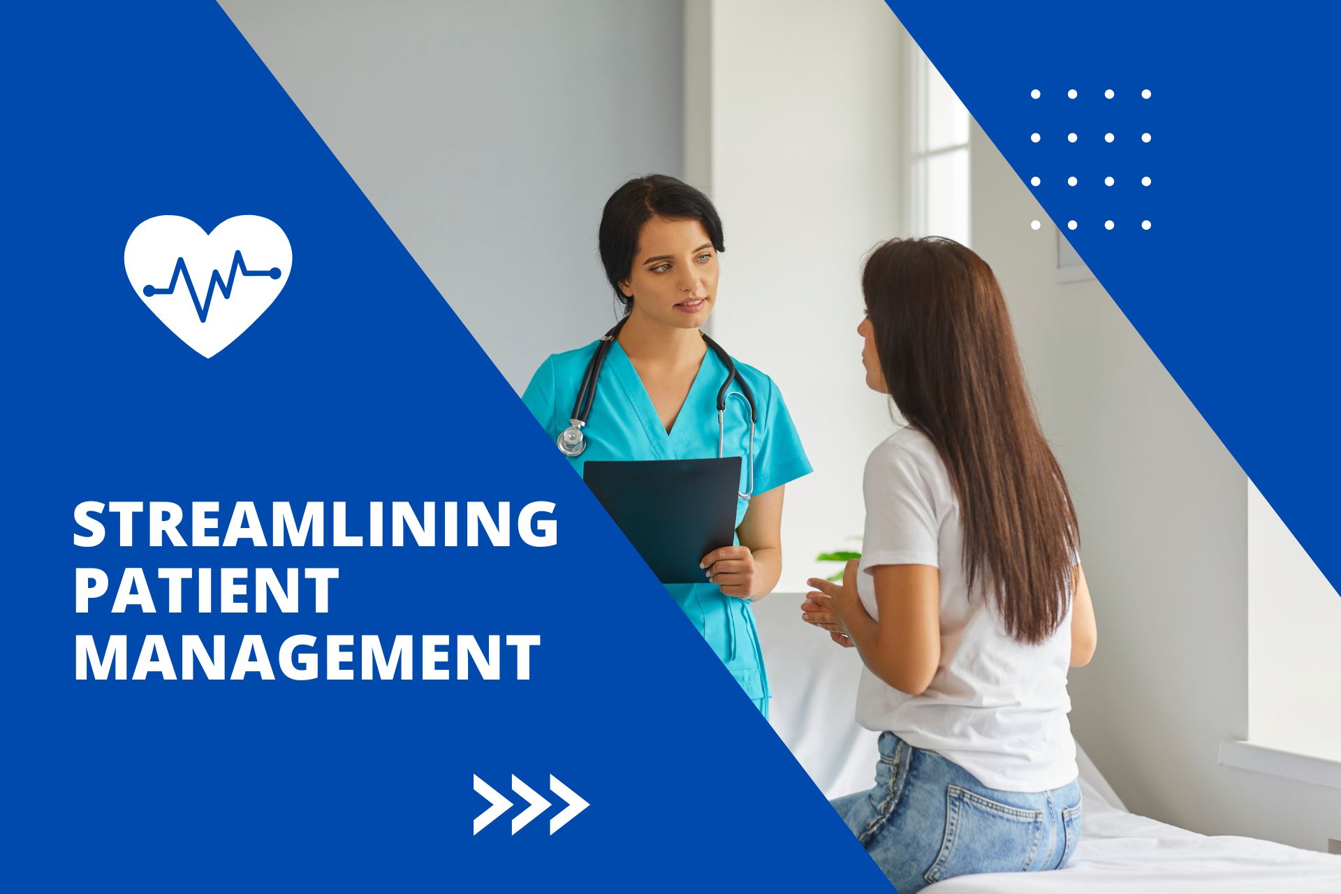 Streamlining Patient Management