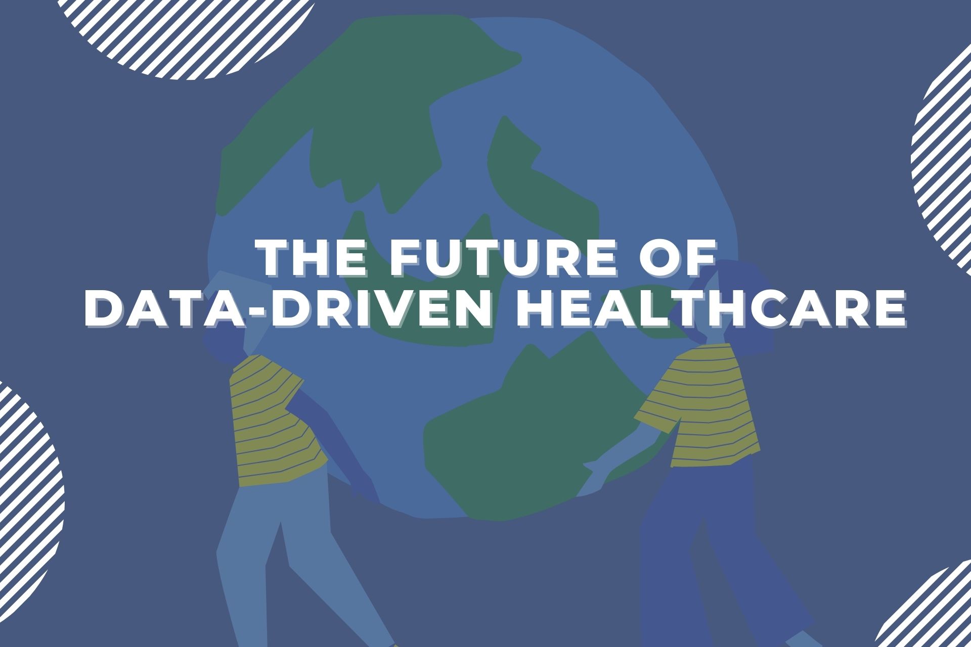 The Future of Data-Driven Healthcare