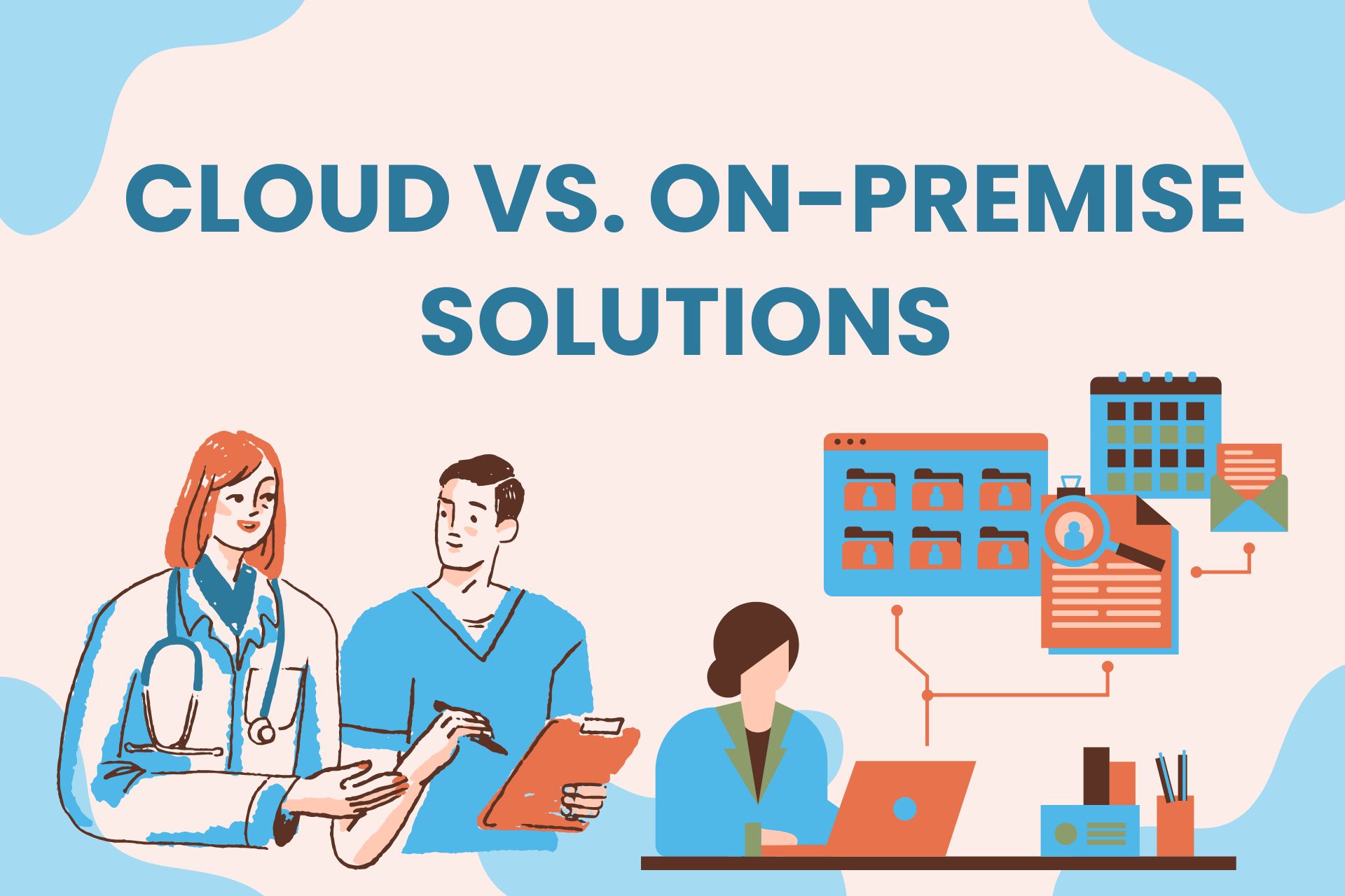 Cloud vs. On-Premise Solutions