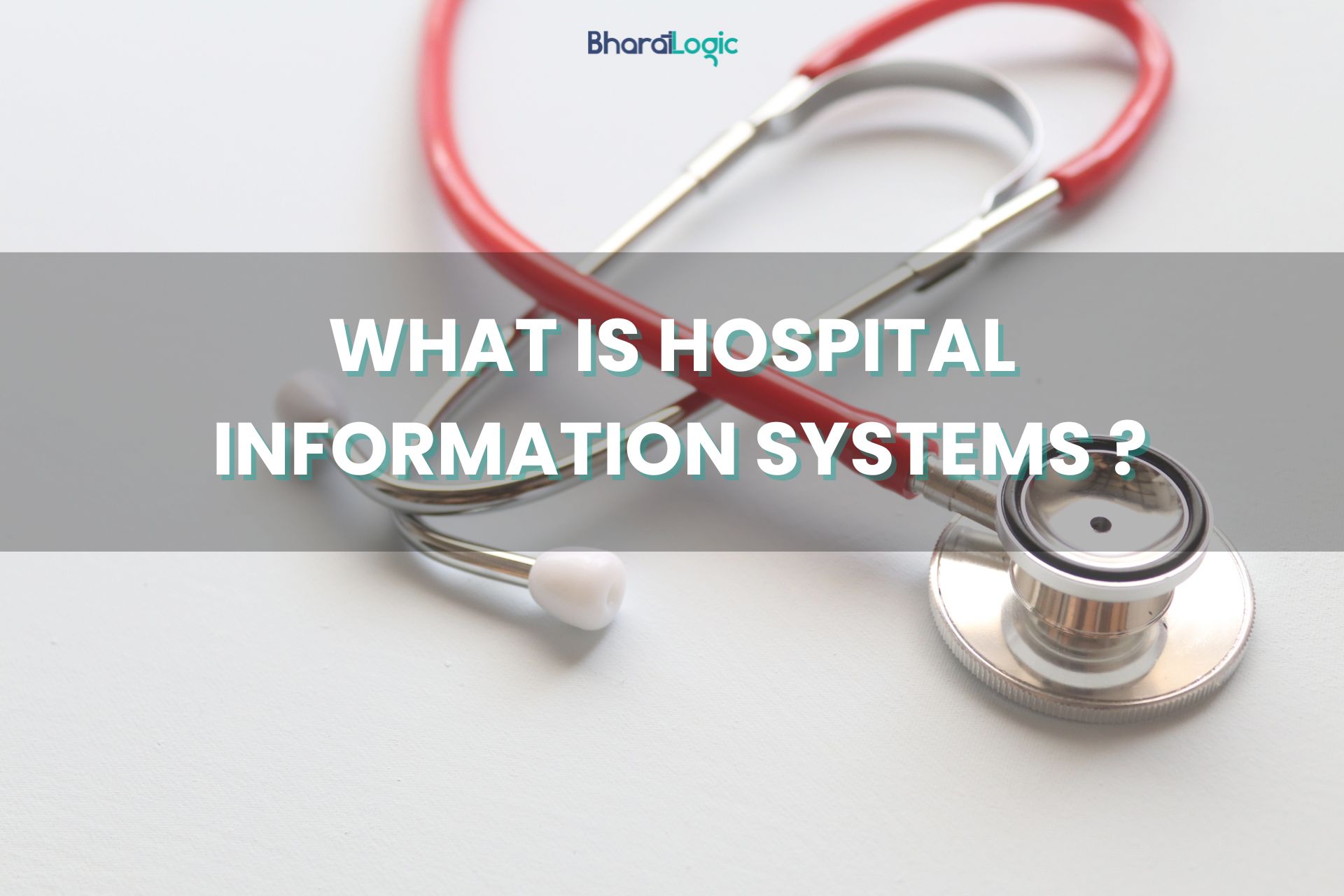 What is Hospital Information Systems