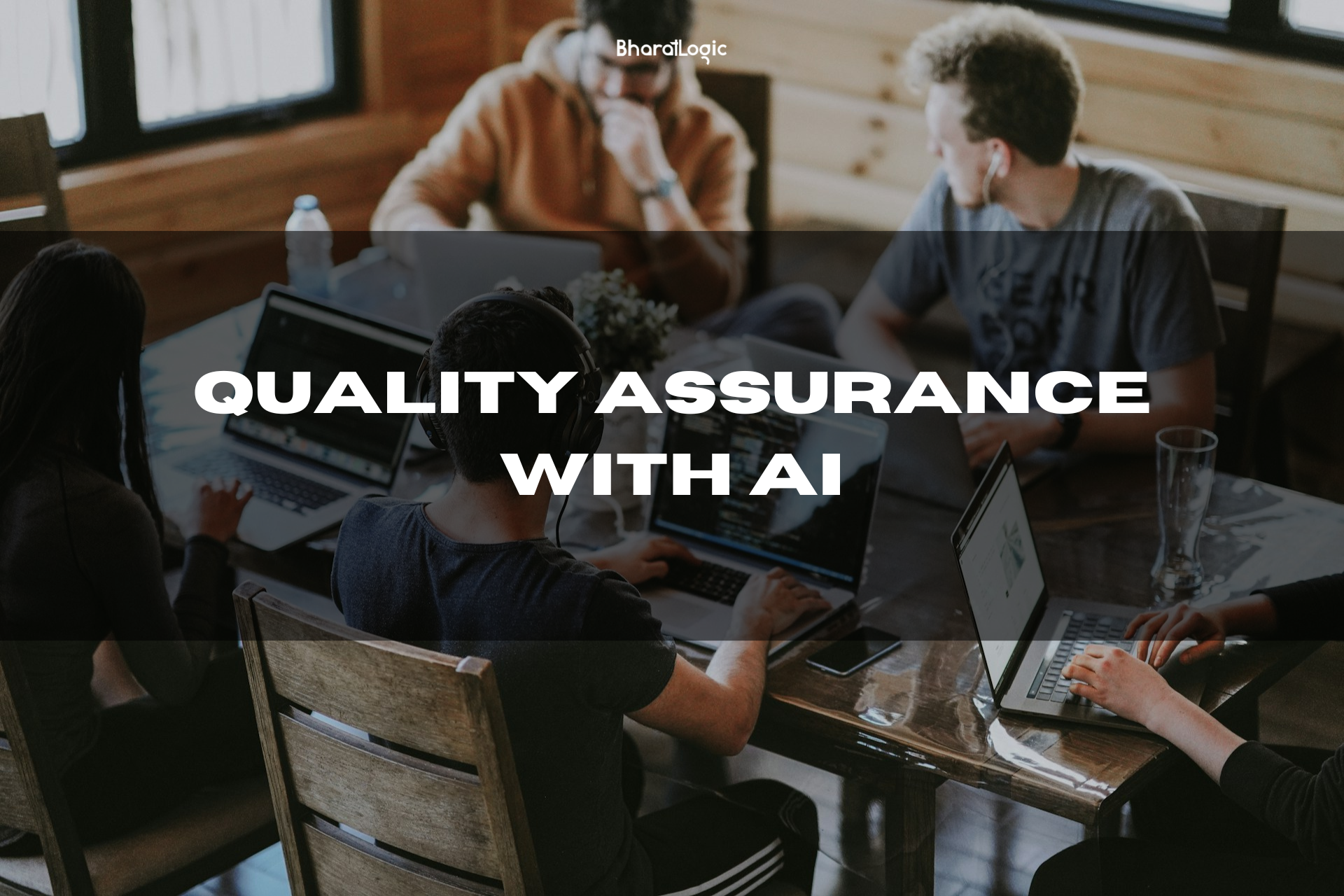 Quality Assurance with AI