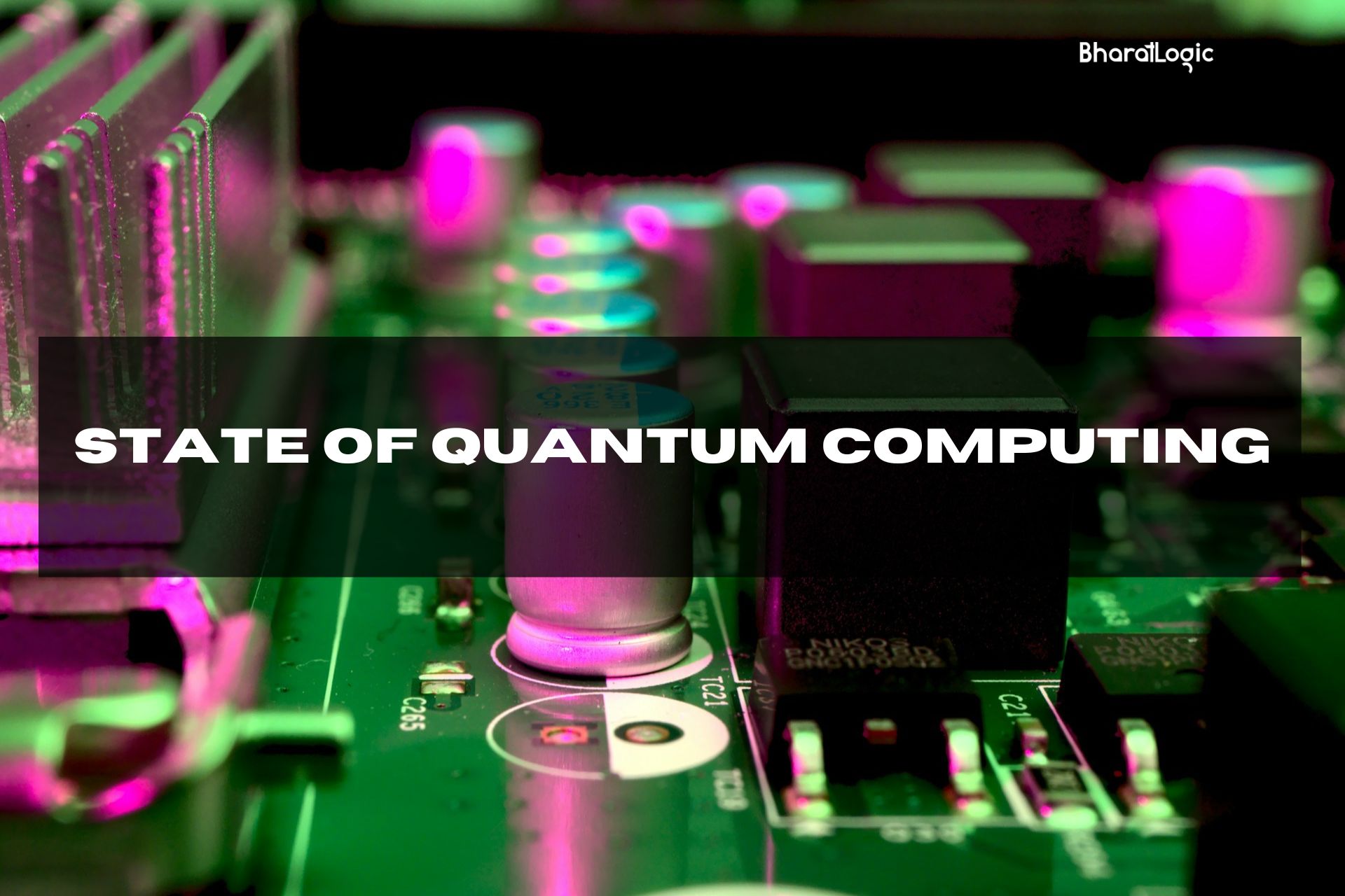 State of Quantum Computing