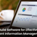 Build Software for Effective Patient Information Management Feature Image