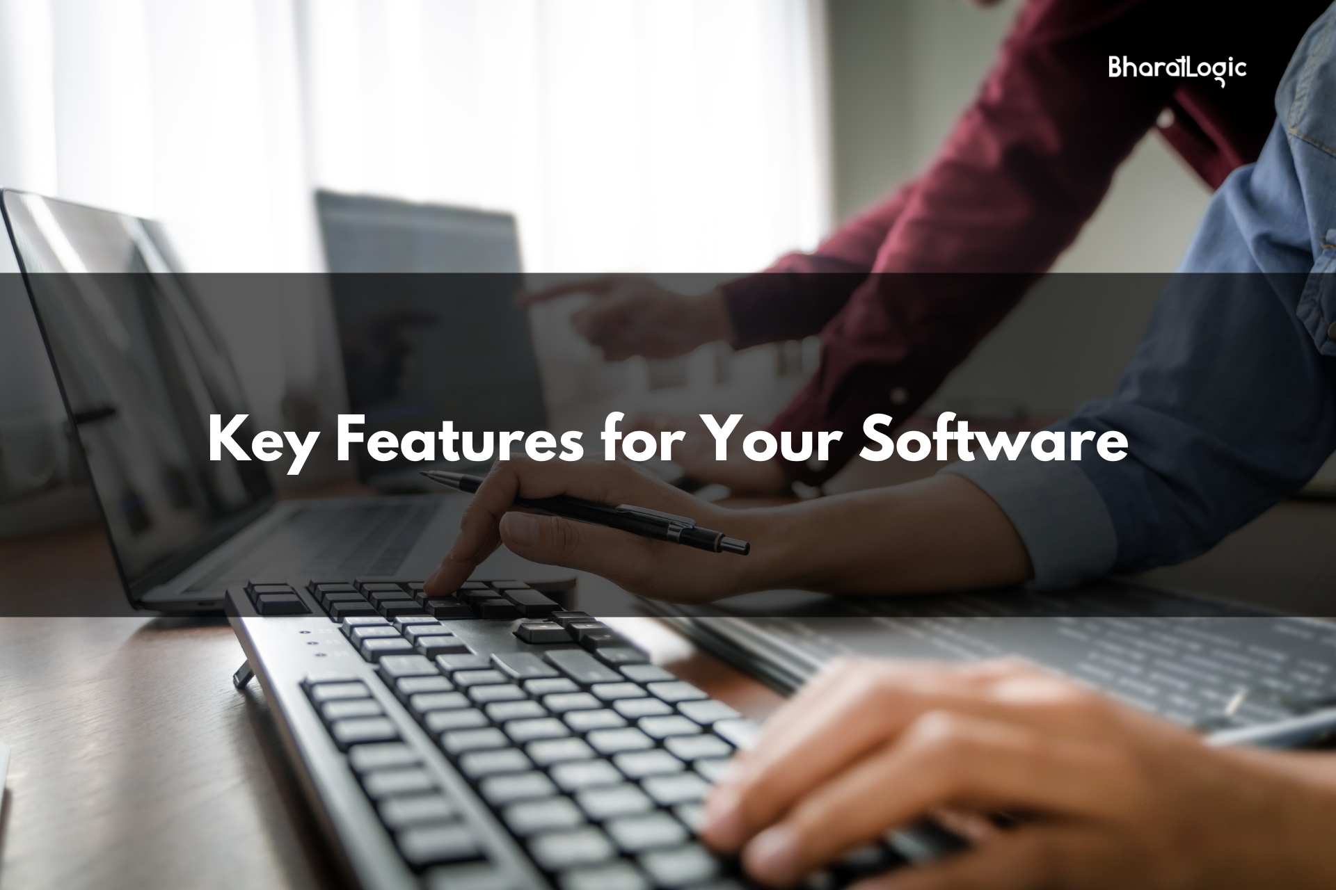 Key Features for Your Software