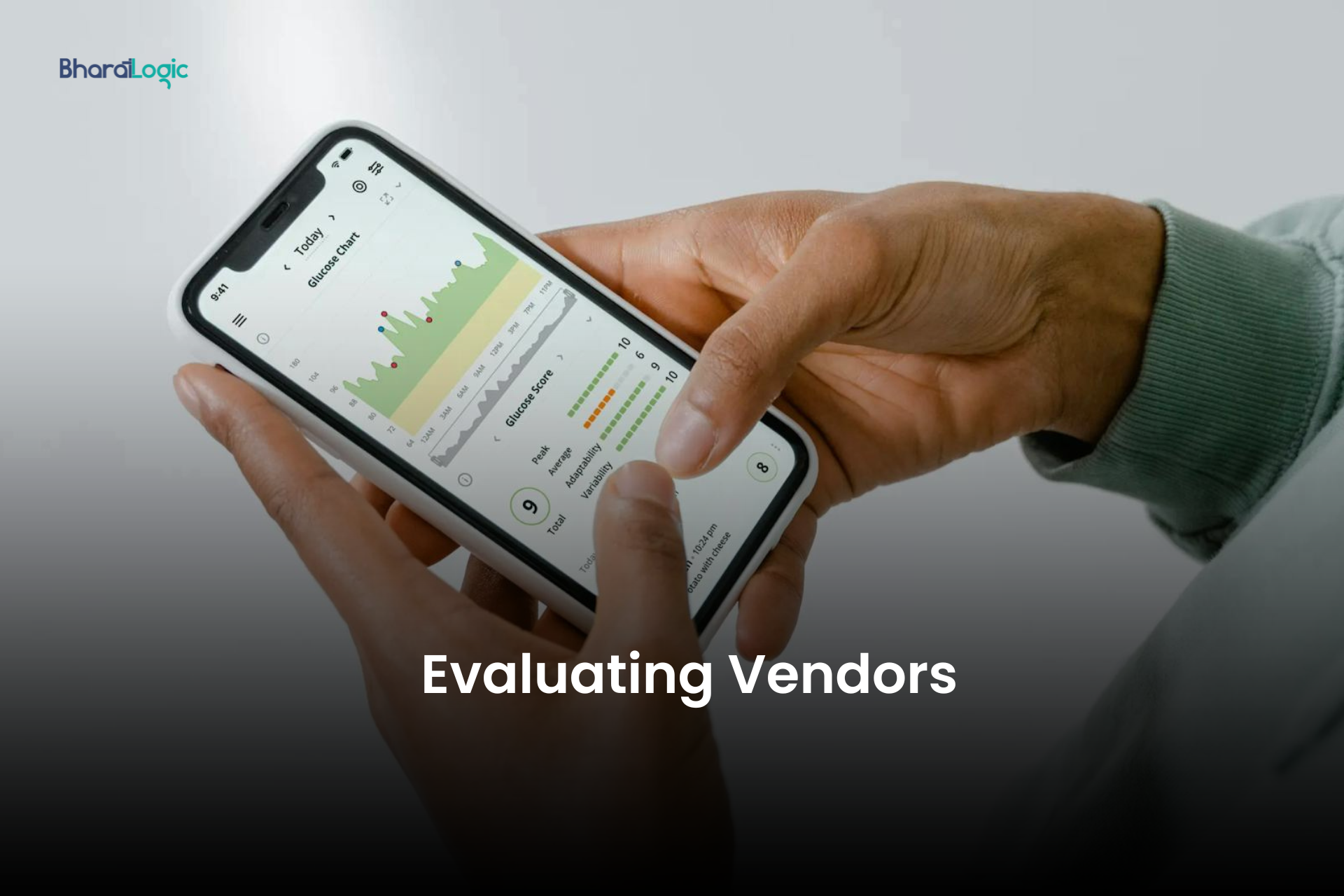 Evaluating Vendors