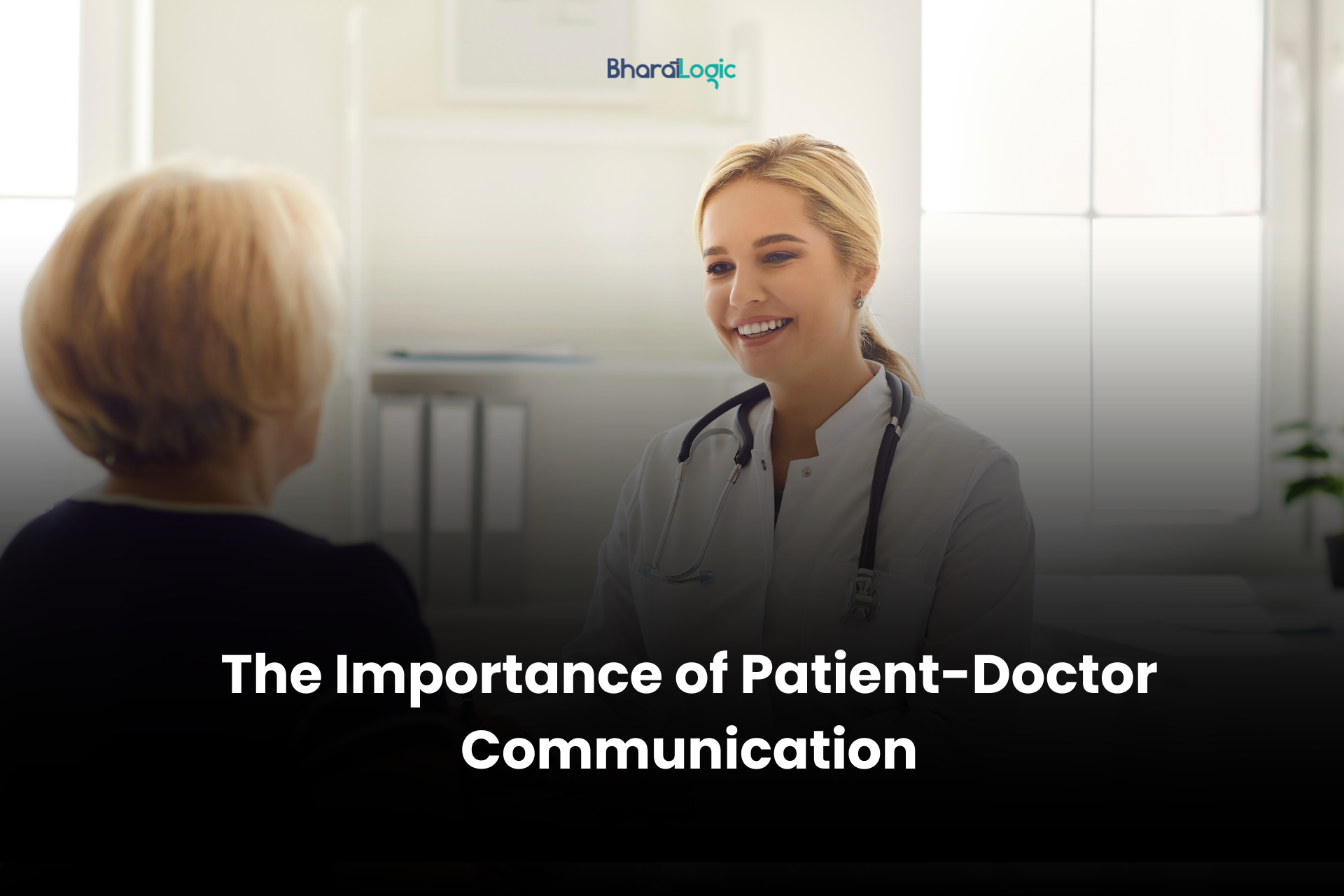 The Importance of Patient-Doctor Communication