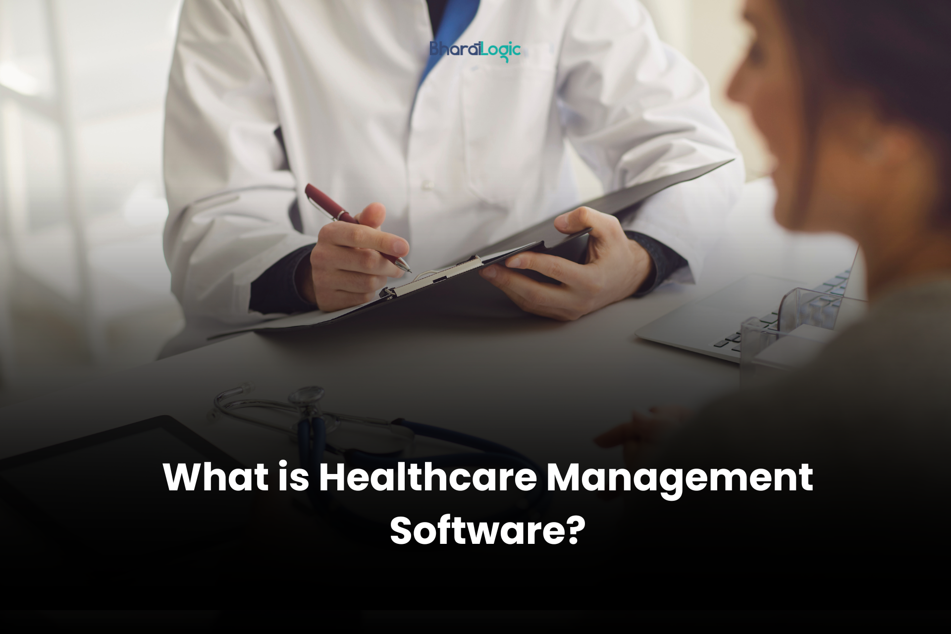 What is Healthcare Management Software