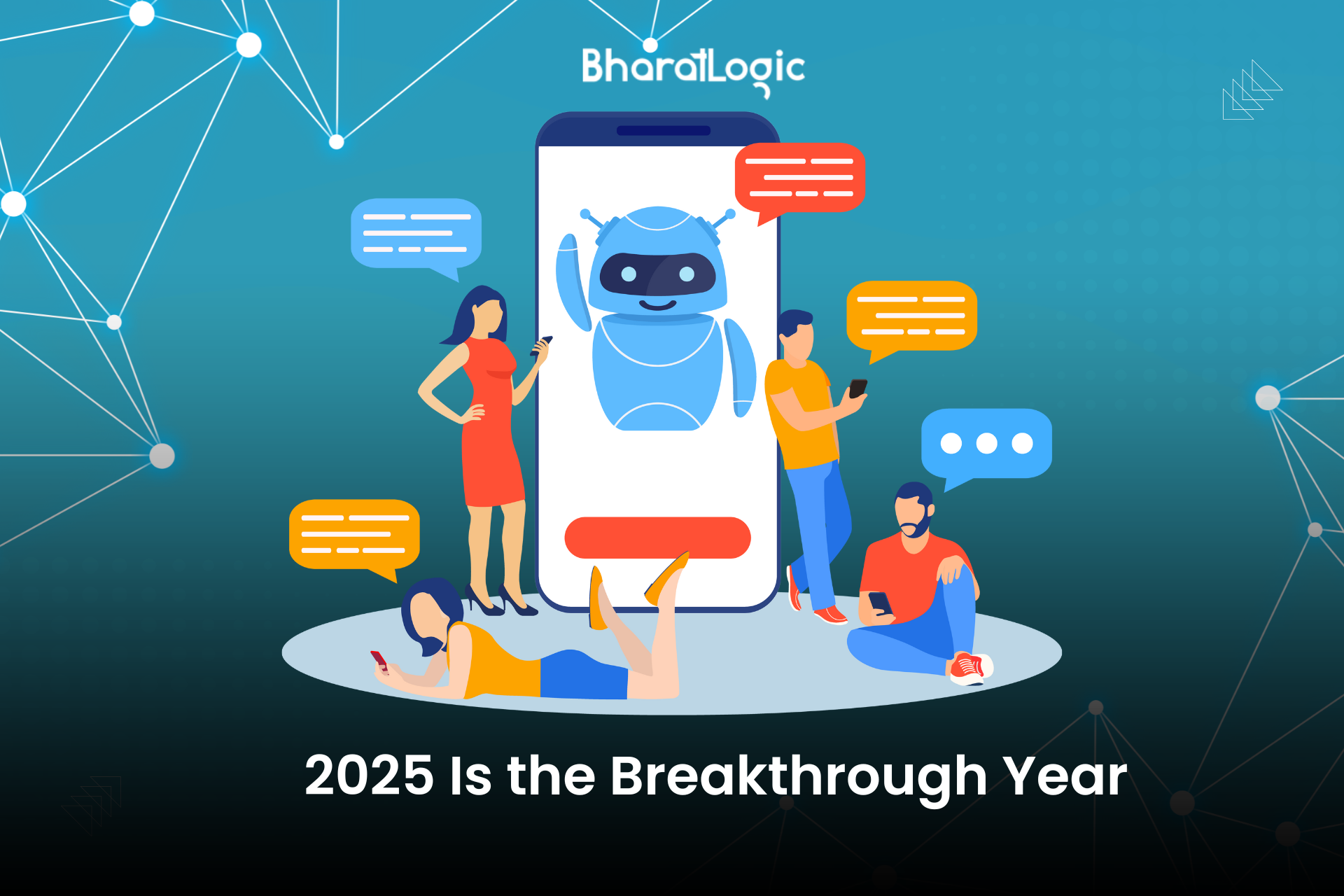 2025 Is the Breakthrough Year