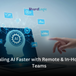 Scaling AI Faster with Remote & In-House Teams