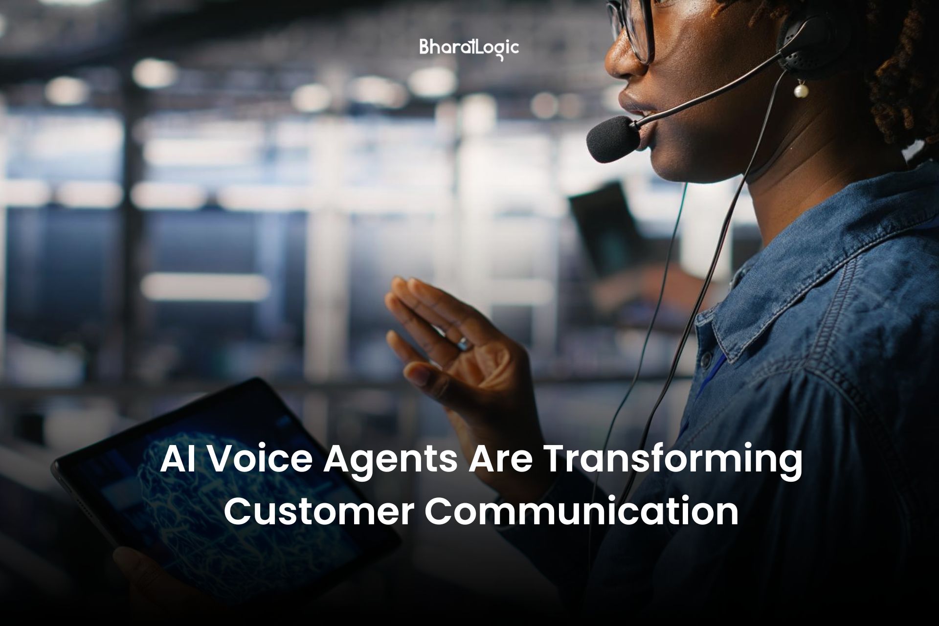AI Voice Agents Are Transforming Customer Communication