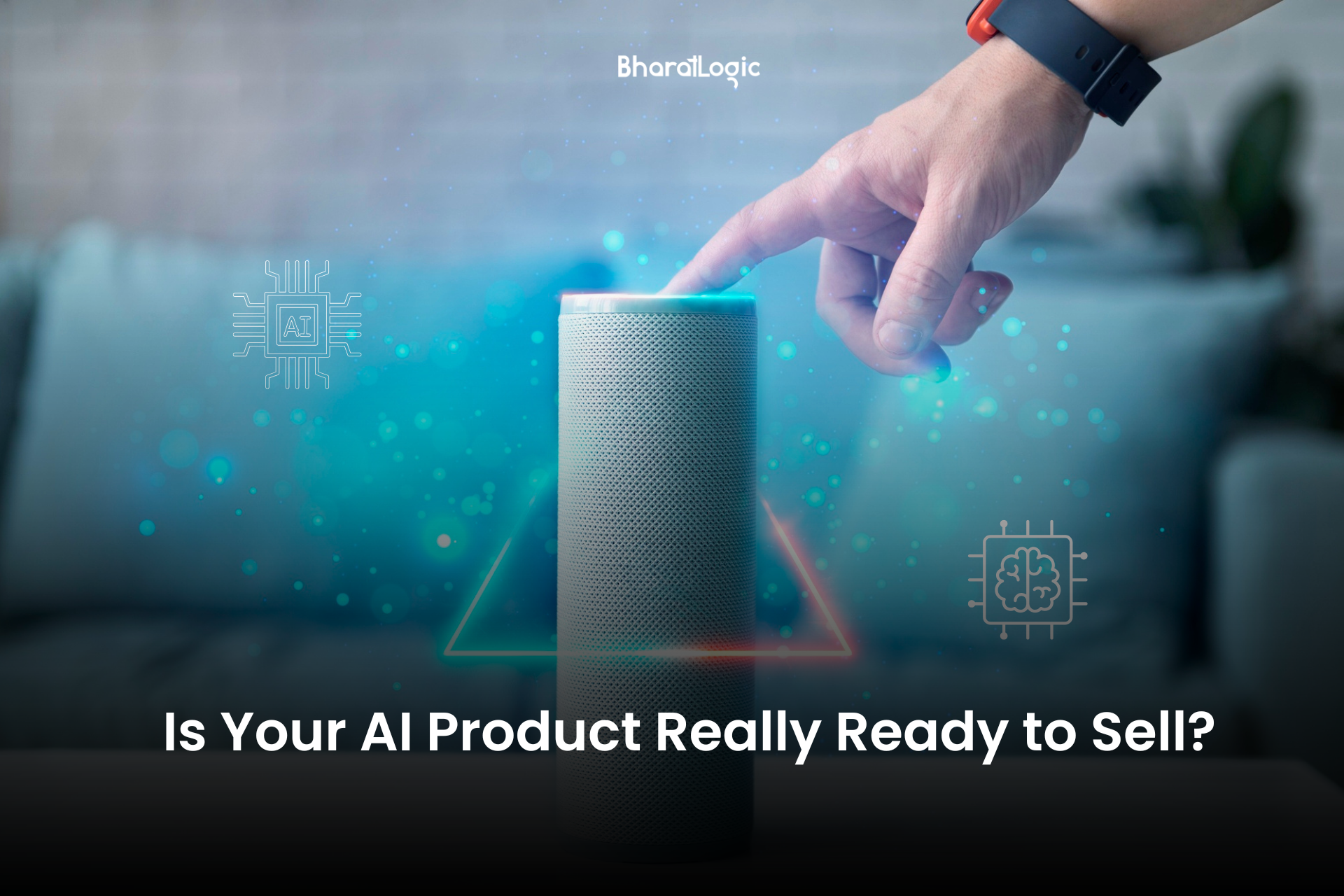 Is Your AI Product Really Ready to Sell